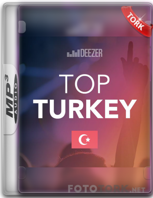 Deezer-Top-Turkey-2017-320-Kbps.png