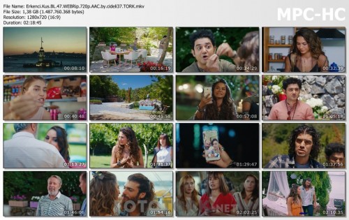 Erkenci.Kus.BL.47.WEBRip.720p.AAC.by.cideli37.TORK.mkv_thumbs.jpg
