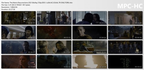 The.Matrix.Resurrections.2021.BluRay.720p.DD5.1.x264.AC3.DUAL.TR-ENG.TORK.mkv_thumbs.jpg
