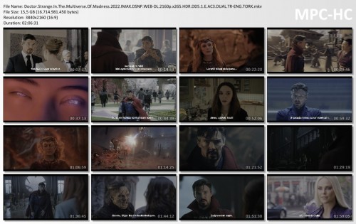 Doctor.Strange.In.The.Multiverse.Of.Madness.2022.IMAX.DSNP.WEB-DL.2160p.x265.HDR.DD5.1.E.AC3.DUAL.TR-ENG.TORK.mkv_thumbs.jpg