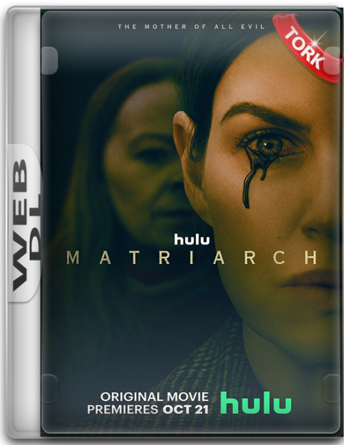 Matriarch-2022-DSNP-WEB-DL-1080p-x264-DD5.1-E.AC3-DUAL-TR-ENG-TORK.png