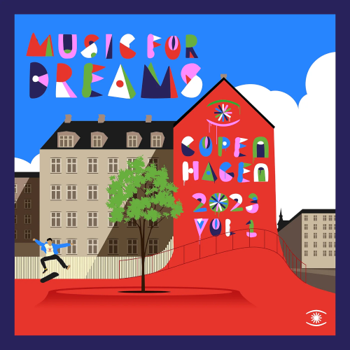 Music-For-Dreams---Copenhagen-2023-Vol.-1-24Bit-FLAC-Poster.png