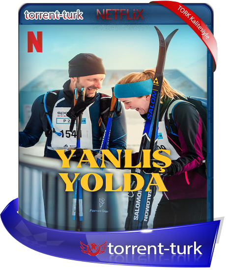 Yanlis.Yolda.2025-TORK.png