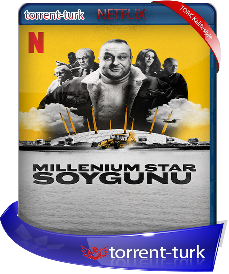 Millenium.Star.Soygunu-TORK.png