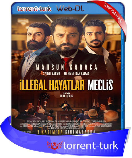 Illegal.Hayatlar.Meclis-TORK.png