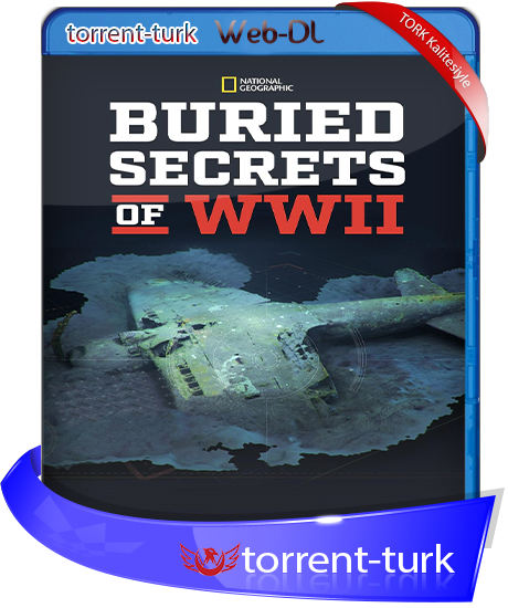 Buried.Secrets.Of.WWII-TORK.png