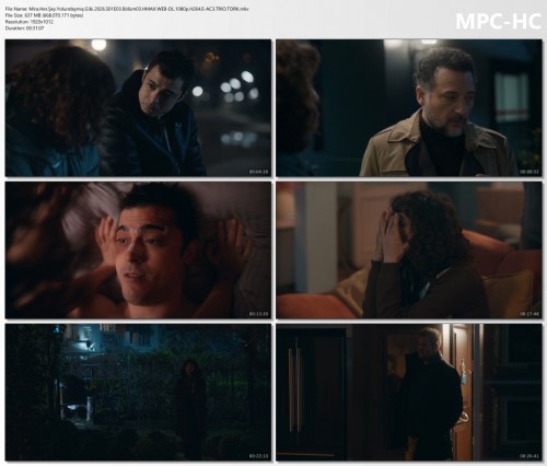 Mira.Her.Sey.Yolundaymis.Gibi.2026.S01E03.Bolum03.HMAX.WEB-DL.1080p.H264.E-AC3.TRIO.TORK.mkv_thumbs.jpg